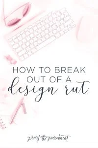 How to break out of a design rut header graphic