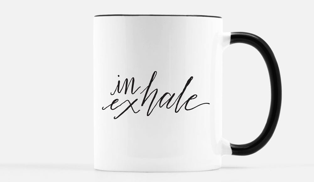 Proof & Parchment 31 fun ways to use modern calligraphy: Inhale & Exhale calligraphy art mug