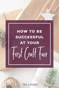 How to Be Successful at Your First Craft Fair