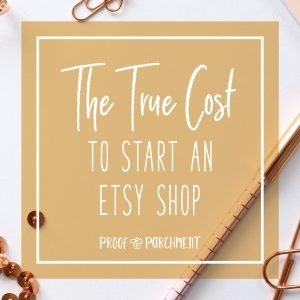 The True Cost to Start an Etsy Shop