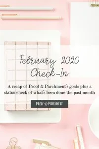 February 2020 Business Goals Check-In at Proof & Parchment