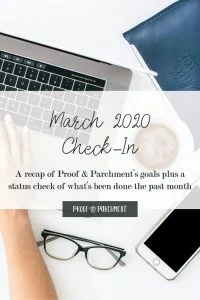 March 2020 Business Goals Check-In at Proof & Parchment